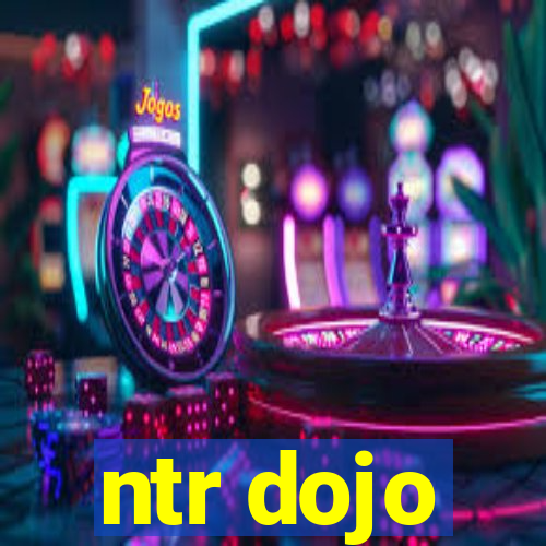 ntr dojo